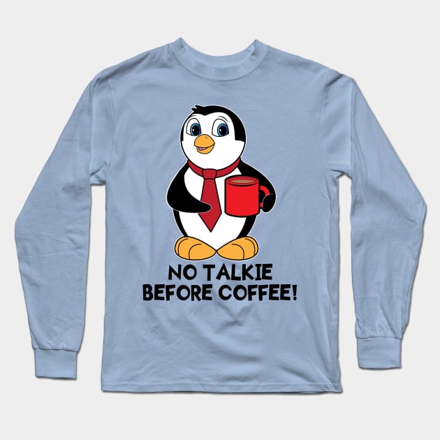 Penguin with Coffee Long Sleeve T-Shirt by PenguinCornerStore